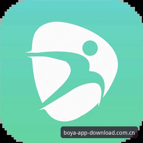 BOYA下载地址 BOYA下载地址详解:正版博亚娱乐App安装全攻略